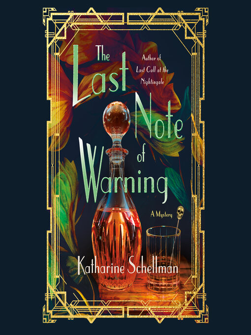 Title details for The Last Note of Warning by Katharine Schellman - Available